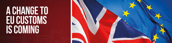 A Change to EU Customs is Coming. Here's What It Means for You.