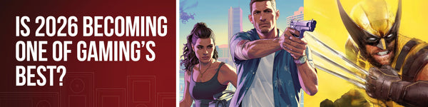 Is 2026 Becoming One of Gaming's Best? Here's What's Coming.