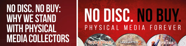 No Disc. No Buy: Why we Stand With Physical Media Collectors